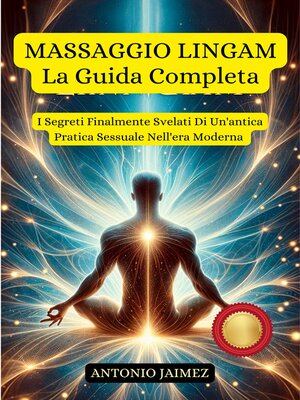 cover image of MASSAGGIO LINGAM, La Guida Completa